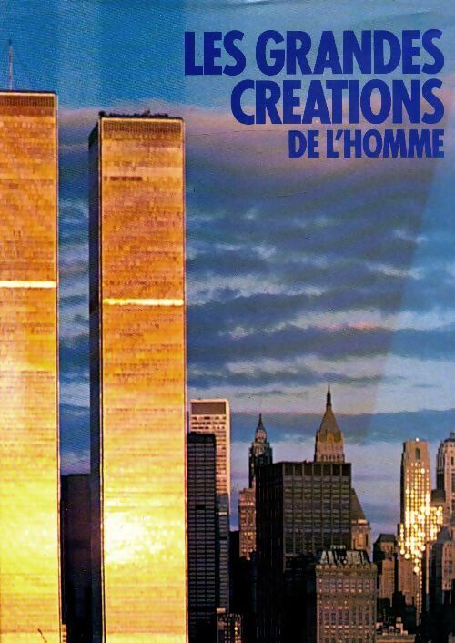 Les grandes créations de l'homme - Jean Cooke - Livre