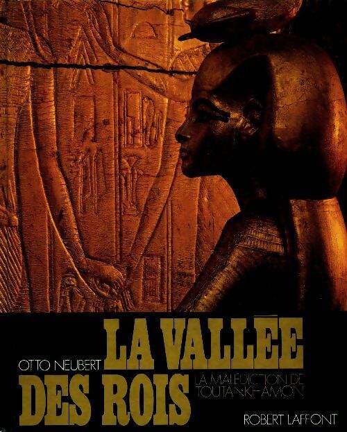 La vallée des rois - Otto Neubert - Livre