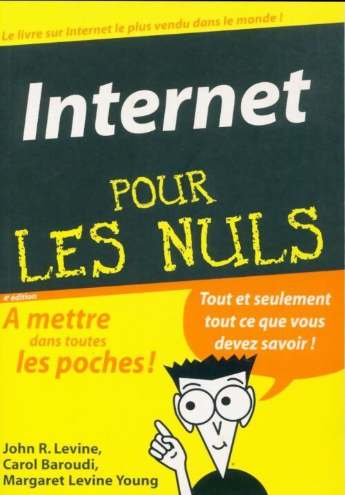 Internet pour les nuls - Carol Baroudi - Livre