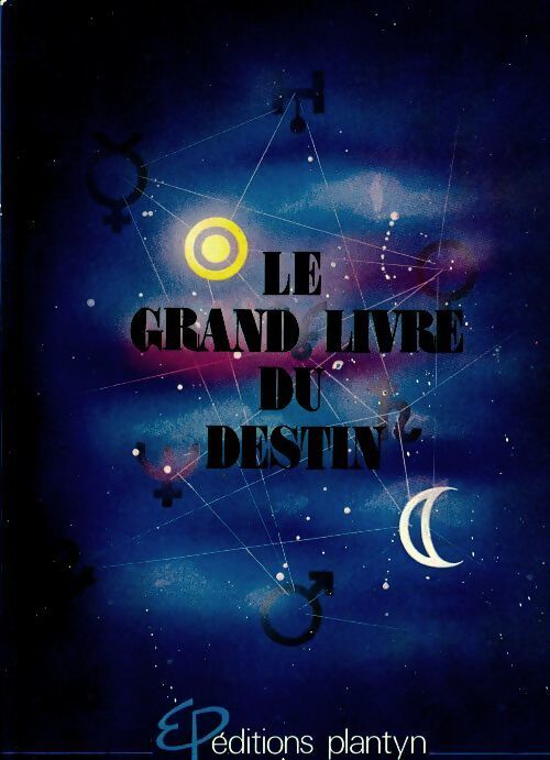 Le grand livre du destin - Collectif - Livre
