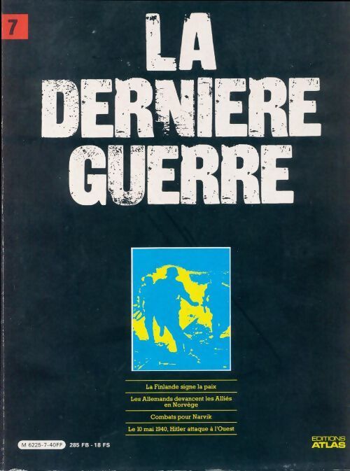La dernière guerre (nouvelle édition) n°7 - Collectif - Livre