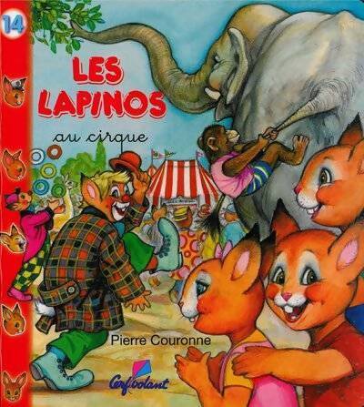 Les Lapinos au cirque - Collectif - Livre