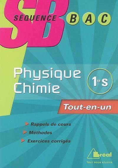 Physique-chimie 1ère S : Tout-en-un - Séverine Bagard - Livre