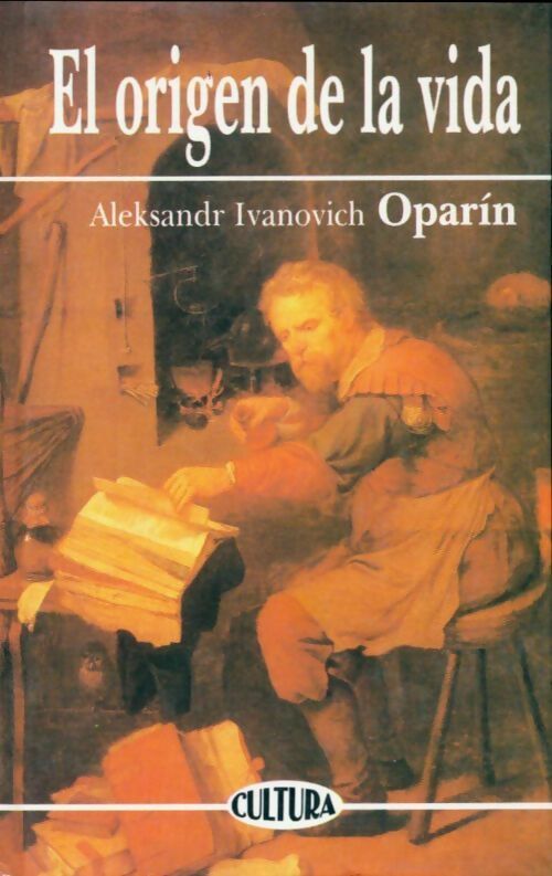 El origen de la vida - Alesksandr Ivanovich Oparin - Livre
