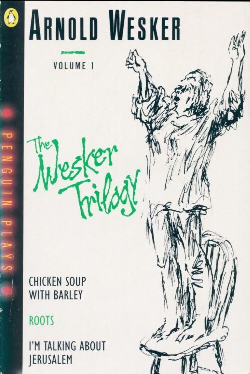 The wesker trilogy - Arnold Wesker - Livre