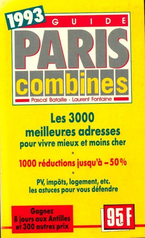 Paris combines 1993 - Pascal Bataille - Livre