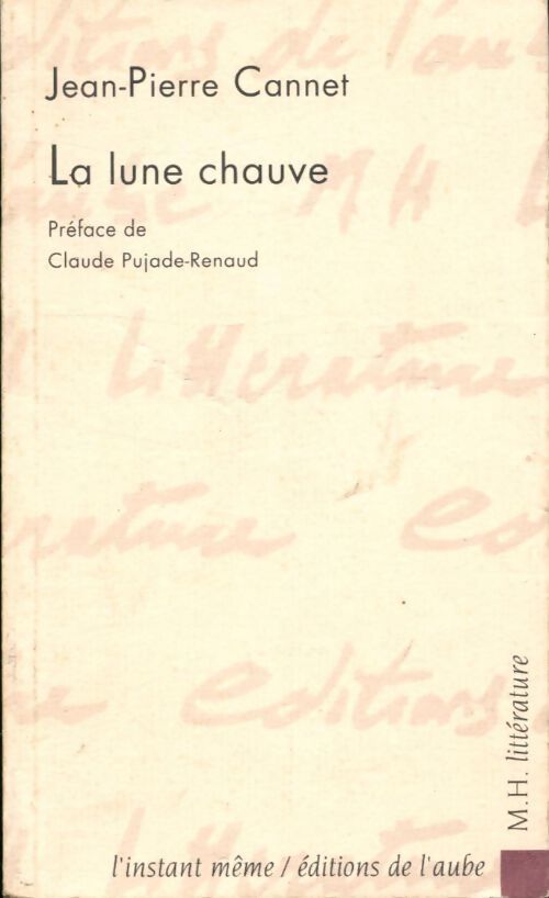 La lune chauve - Jean-Pierre Cannet - Livre