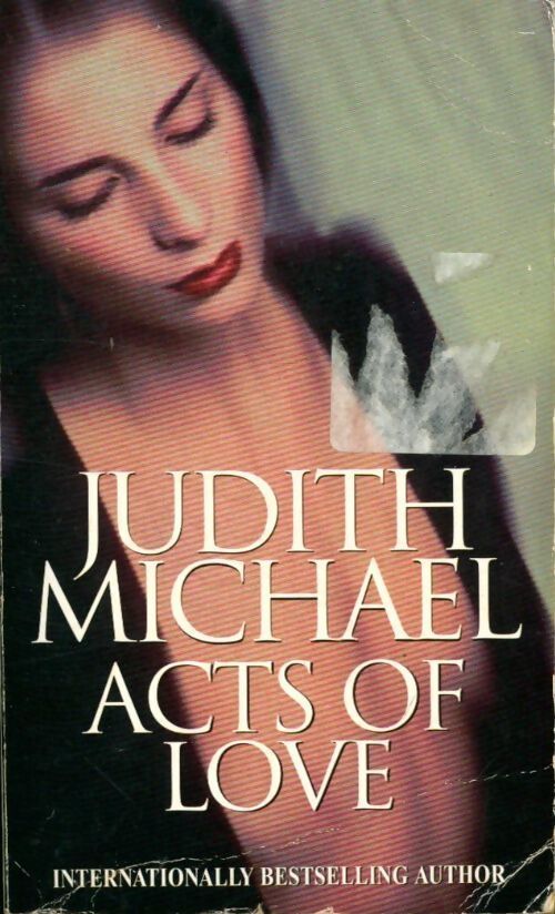 Acts of love - Judith Michael - Livre