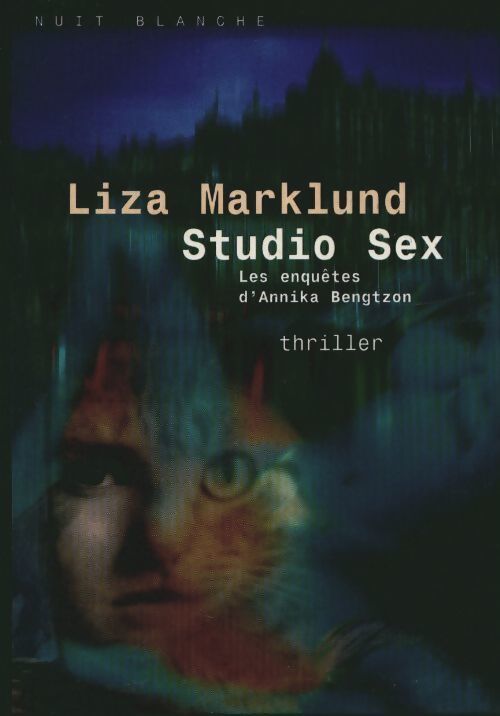 Studio Sex - Liza Marklund - Livre