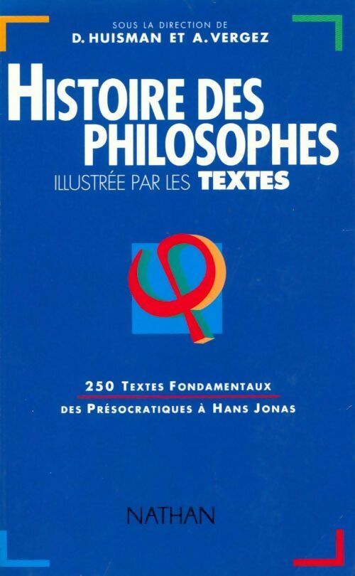 Histoire des philosophes illustrée par les textes - Serge Le Strat - Livre