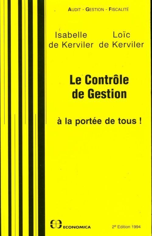 Le contrôle de gestion à la portée de tous ! - Isabelle De Kerviler - Livre