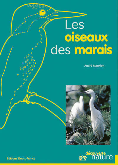 Les oiseaux du marais - André Mauxion - Livre