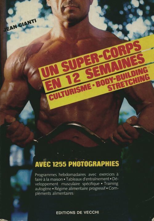 Un super-corps en 12 semaines - Jean Cianti - Livre