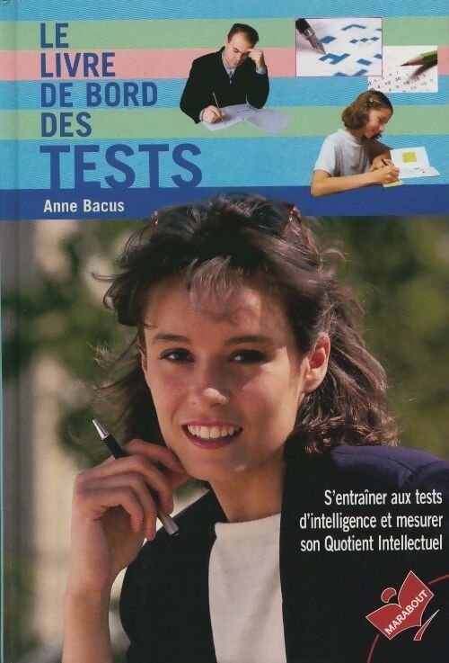 Le livre de bord des tests - Anne Bacus - Livre