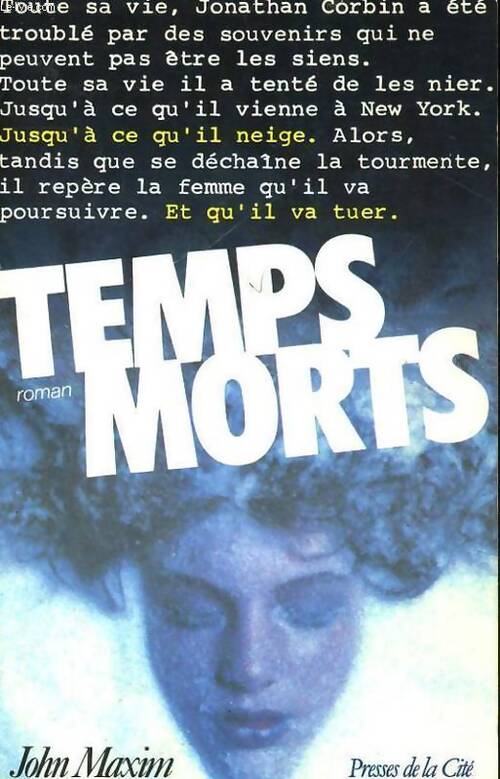 Temps morts - John R. Maxim - Livre