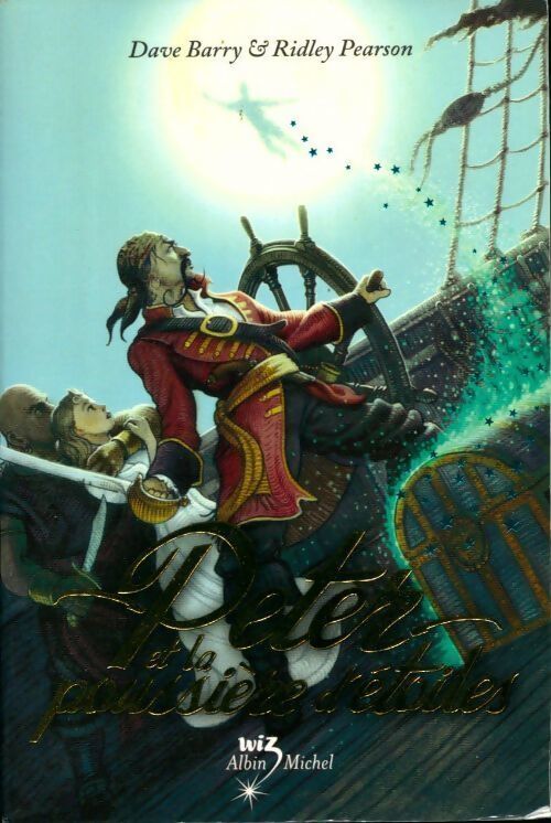 Peter et la poussière d'étoiles - Ridley Pearson - Livre