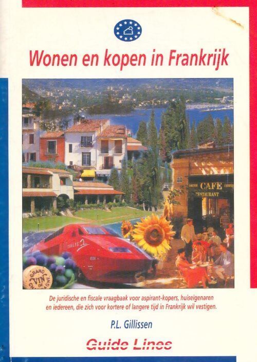 Wonen en kopen in frankrijk 2005 - Collectif - Livre
