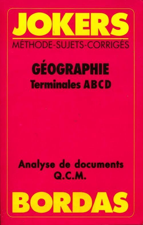 Géographie Terminales A, B, C, D - Collectif - Livre