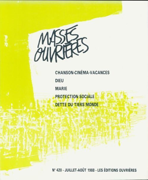 Masses ouvrières n°420 - Collectif - Livre