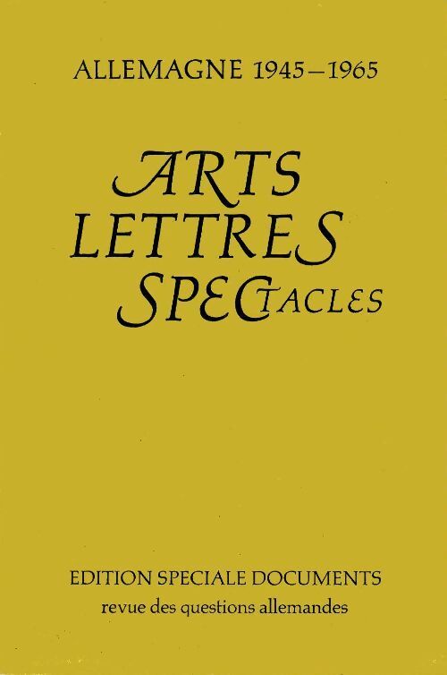 Allemagne 1945-1965 : Arts, lettres, spectacles - Collectif - Livre
