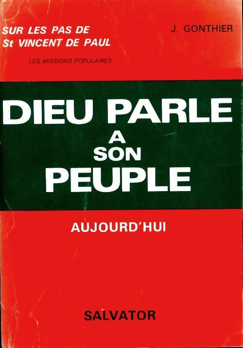 Dieu parle à son peuple - J. Gonthier - Livre