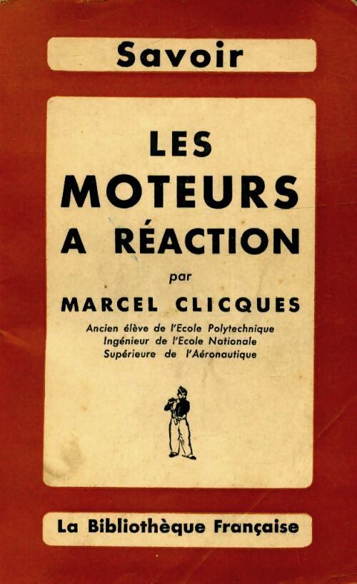 Les moteur à réaction - Marcel Clicques - Livre