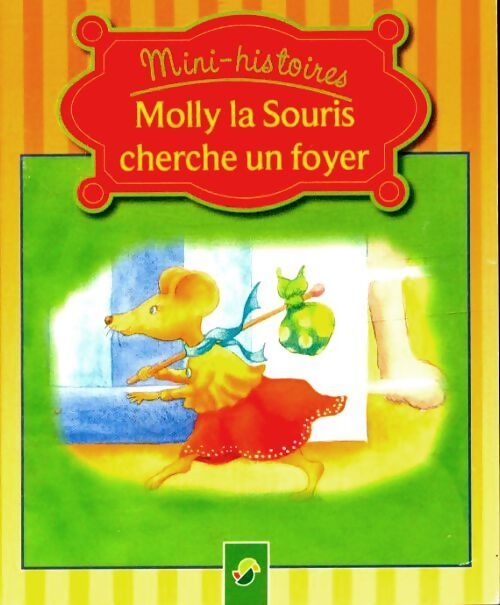Molly la souris cherche un foyer - Inconnu - Livre
