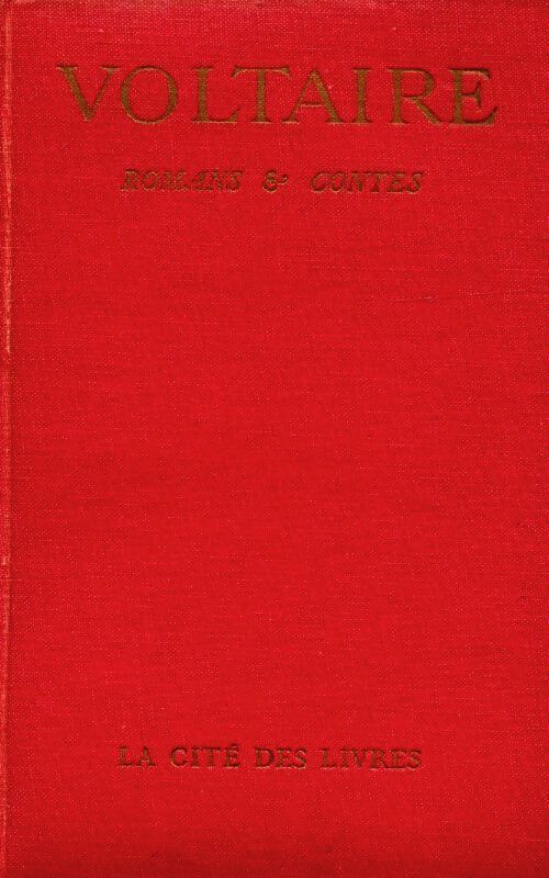 Romans et contes Tome IV - Voltaire - Livre