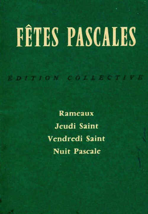 Fêtes pascales - Collectif - Livre
