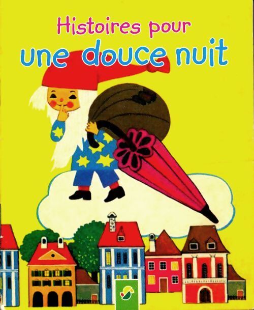 Histoires pour une douce nuit - Inconnu - Livre