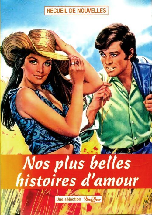 Nos plus belles histoires d'amour Tome VIII - Collectif - Livre