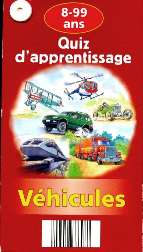 Quiz d'apprentissage : Véhicules - Collectif - Livre