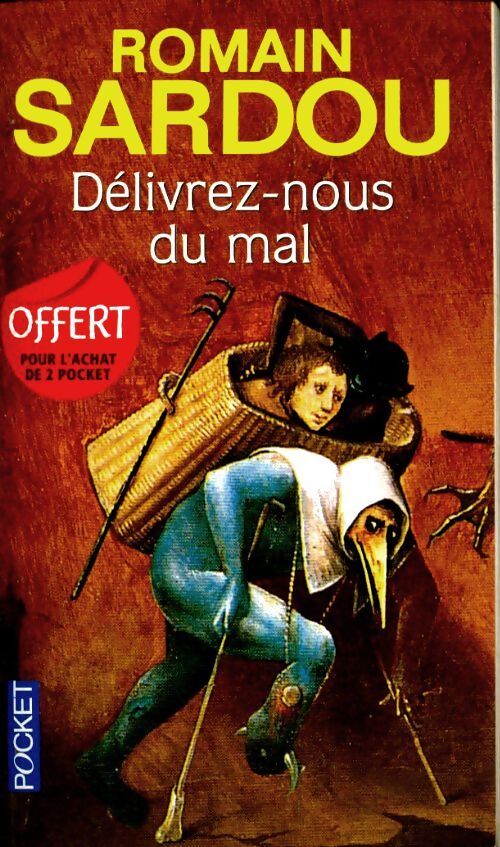 Délivrez-nous du mal - Romain Sardou - Livre