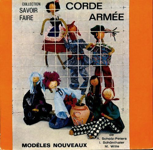 Corde armée - R Scholz-Peters - Livre