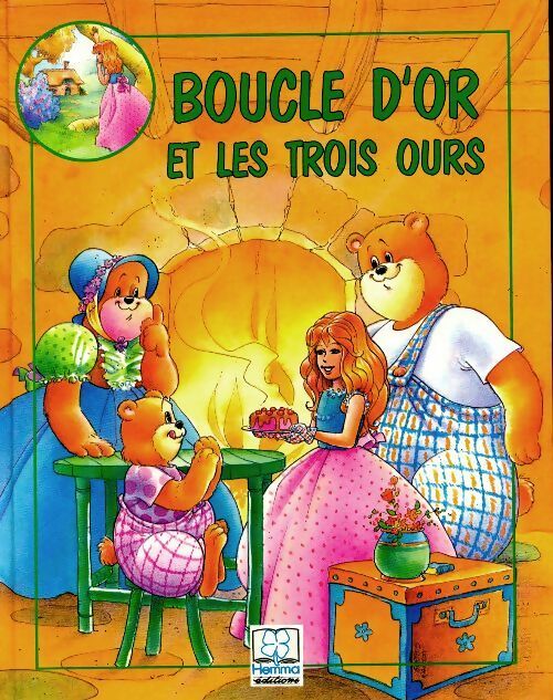 Boucle d'or et les trois ours - Puline Marie - Livre