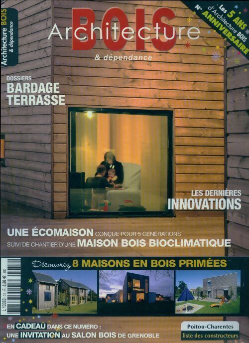 Achitecture bois & dépendance n°31 - Collectif - Livre