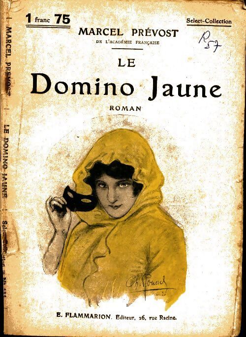 Le domino jaune - Marcel Prévost - Livre