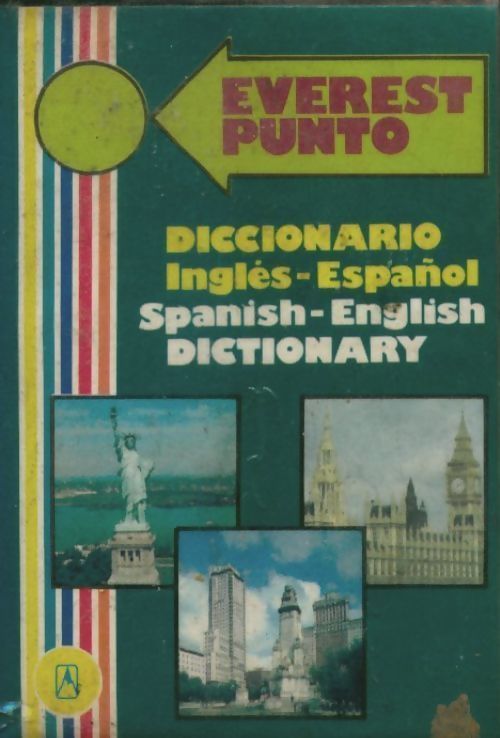 Everest english-spanish-english dictionary : 15 000 words - Collectif - Livre