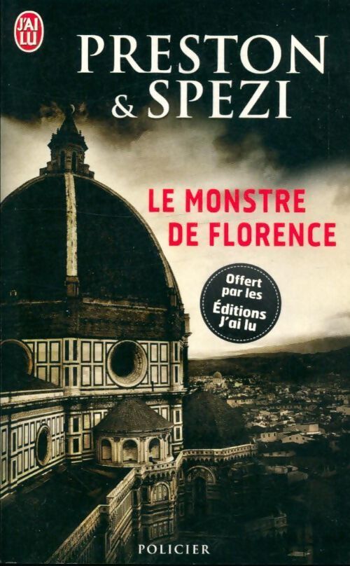 Le monstre de Florence - Mario Spezi - Livre
