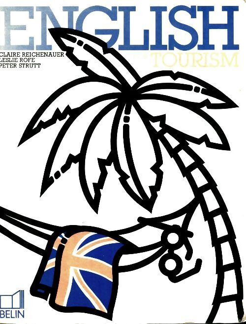 English for tourism  - Claire Reichenauer - Livre