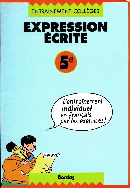 Expression écrite 5e - L. Acher - Livre