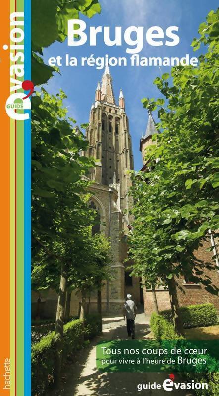 Bruges et le pays flamand - Guide Bleu Evasion - Livre