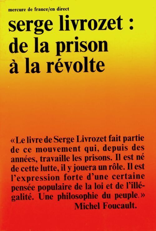 De la prison à la révolte - Serge Livrozet - Livre