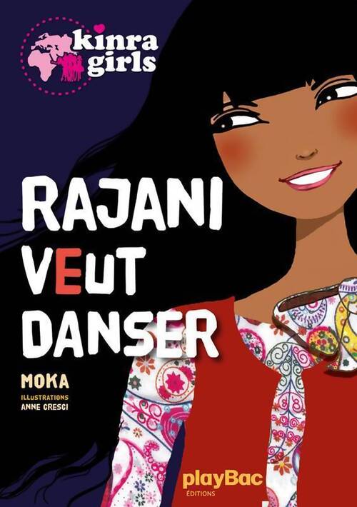 Rajani veut danser - Moka - Livre