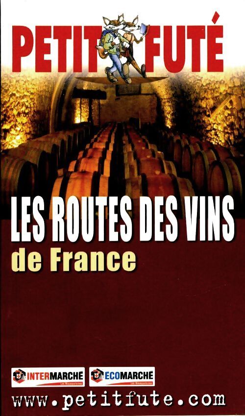 Les routes des vin de France - Collectif - Livre