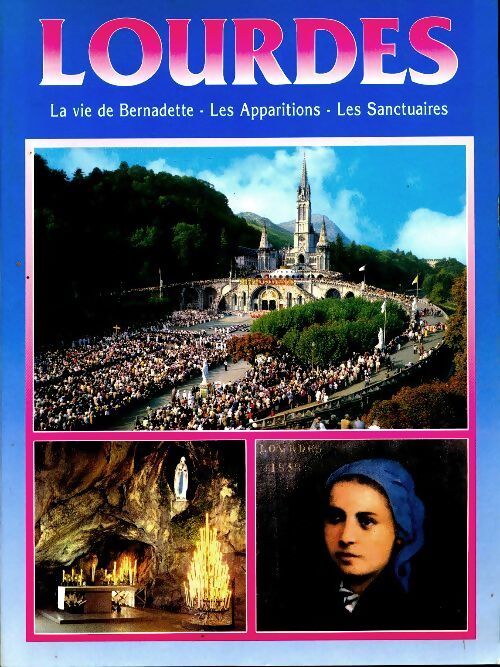 Lourdes  - Gérard Ausina - Livre
