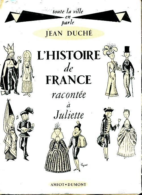L'histoire de France racontée aux enfants - Jean Duché - Livre