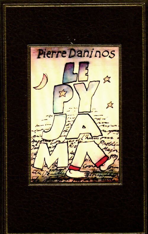 Le pyjama - Pierre Daninos - Livre