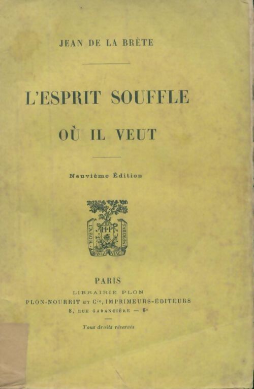 L'esprit souffle ou il veut - Jean De la Brète - Livre