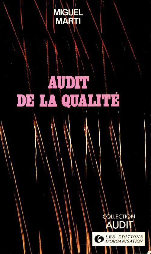 Audit de la qualité - Miguel Marti - Livre